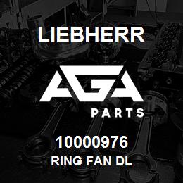 10000976 Liebherr RING FAN DL | AGA Parts