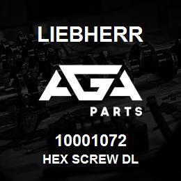 10001072 Liebherr HEX SCREW DL | AGA Parts