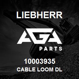 10003935 Liebherr CABLE LOOM DL | AGA Parts