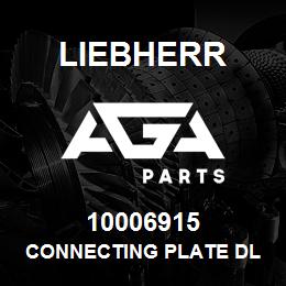 10006915 Liebherr CONNECTING PLATE DL | AGA Parts
