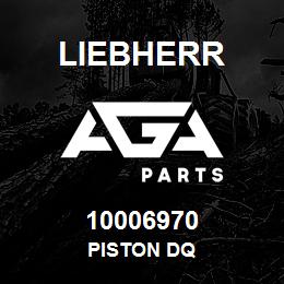 10006970 Liebherr PISTON DQ | AGA Parts