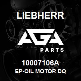 10007106A Liebherr EP-OIL MOTOR DQ | AGA Parts