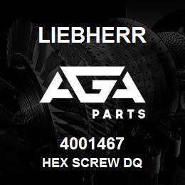 4001467 Liebherr HEX SCREW DQ | AGA Parts