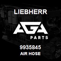 9935845 Liebherr AIR HOSE | AGA Parts