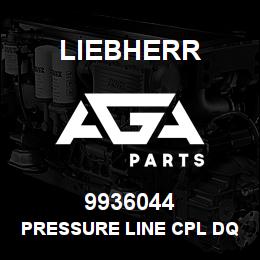 9936044 Liebherr PRESSURE LINE CPL DQ | AGA Parts