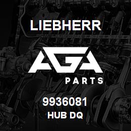 9936081 Liebherr HUB DQ | AGA Parts