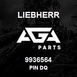 9936564 Liebherr PIN DQ | AGA Parts