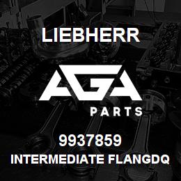 9937859 Liebherr INTERMEDIATE FLANGDQ | AGA Parts