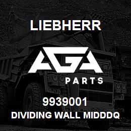 9939001 Liebherr DIVIDING WALL MIDDDQ | AGA Parts