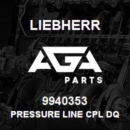 9940353 Liebherr PRESSURE LINE CPL DQ | AGA Parts