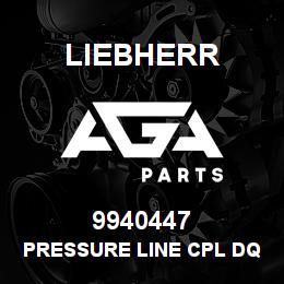 9940447 Liebherr PRESSURE LINE CPL DQ | AGA Parts