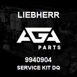 9940904 Liebherr SERVICE KIT DQ | AGA Parts