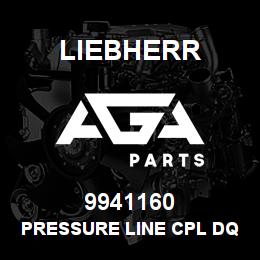 9941160 Liebherr PRESSURE LINE CPL DQ | AGA Parts