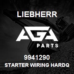 9941290 Liebherr STARTER WIRING HARDQ | AGA Parts