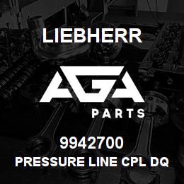 9942700 Liebherr PRESSURE LINE CPL DQ | AGA Parts