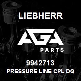 9942713 Liebherr PRESSURE LINE CPL DQ | AGA Parts