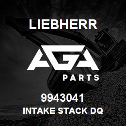 9943041 Liebherr INTAKE STACK DQ | AGA Parts