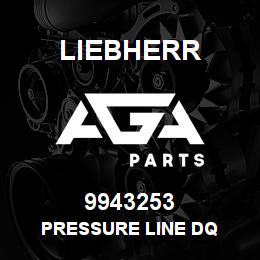 9943253 Liebherr PRESSURE LINE DQ | AGA Parts