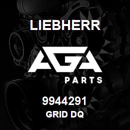 9944291 Liebherr GRID DQ | AGA Parts