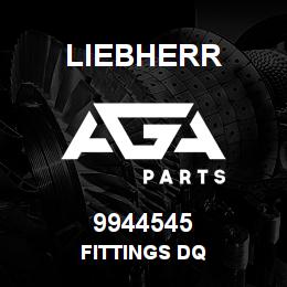 9944545 Liebherr FITTINGS DQ | AGA Parts