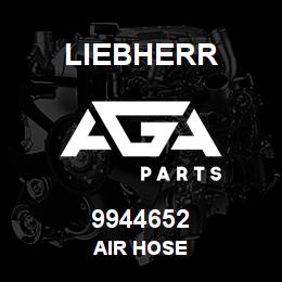 9944652 Liebherr AIR HOSE | AGA Parts