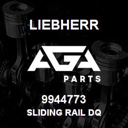 9944773 Liebherr SLIDING RAIL DQ | AGA Parts