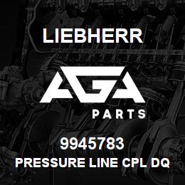 9945783 Liebherr PRESSURE LINE CPL DQ | AGA Parts