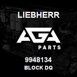 9948134 Liebherr BLOCK DQ | AGA Parts