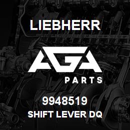 9948519 Liebherr SHIFT LEVER DQ | AGA Parts
