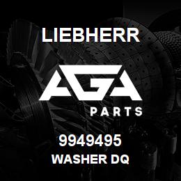 9949495 Liebherr WASHER DQ | AGA Parts