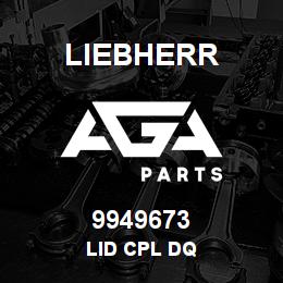 9949673 Liebherr LID CPL DQ | AGA Parts