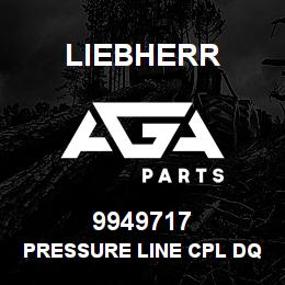 9949717 Liebherr PRESSURE LINE CPL DQ | AGA Parts
