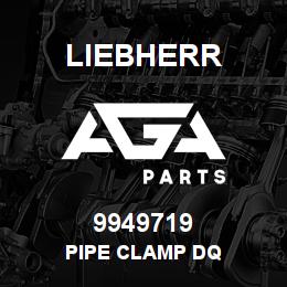 9949719 Liebherr PIPE CLAMP DQ | AGA Parts