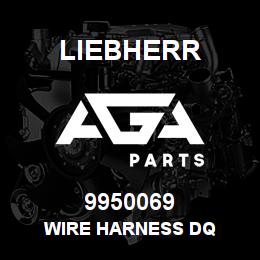 9950069 Liebherr WIRE HARNESS DQ | AGA Parts