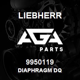 9950119 Liebherr DIAPHRAGM DQ | AGA Parts