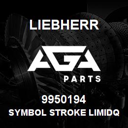 9950194 Liebherr SYMBOL STROKE LIMIDQ | AGA Parts