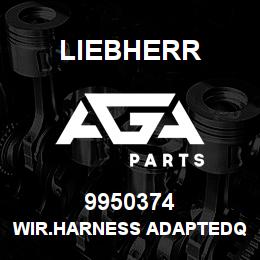 9950374 Liebherr WIR.HARNESS ADAPTEDQ | AGA Parts
