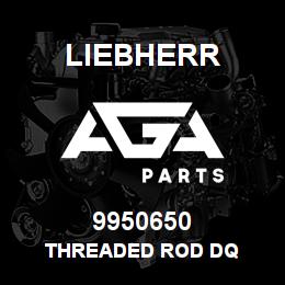 9950650 Liebherr THREADED ROD DQ | AGA Parts
