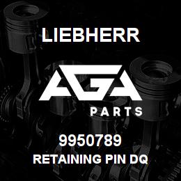 9950789 Liebherr RETAINING PIN DQ | AGA Parts