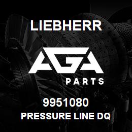 9951080 Liebherr PRESSURE LINE DQ | AGA Parts