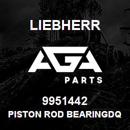 9951442 Liebherr PISTON ROD BEARINGDQ | AGA Parts