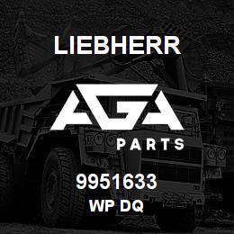 9951633 Liebherr WP DQ | AGA Parts