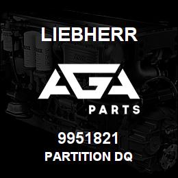 9951821 Liebherr PARTITION DQ | AGA Parts