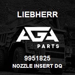 9951825 Liebherr NOZZLE INSERT DQ | AGA Parts