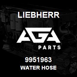 9951963 Liebherr WATER HOSE | AGA Parts