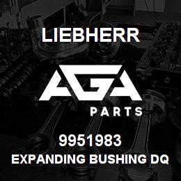 9951983 Liebherr EXPANDING BUSHING DQ | AGA Parts