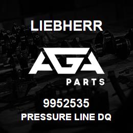9952535 Liebherr PRESSURE LINE DQ | AGA Parts