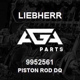 9952561 Liebherr PISTON ROD DQ | AGA Parts