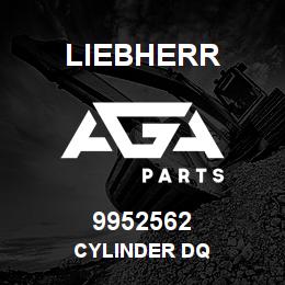 9952562 Liebherr CYLINDER DQ | AGA Parts