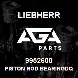 9952600 Liebherr PISTON ROD BEARINGDQ | AGA Parts